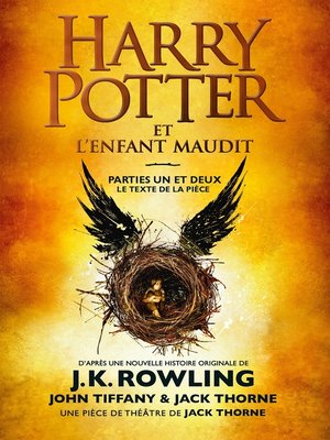 cover image of Harry Potter et l'Enfant Maudit - Parties Un et Deux